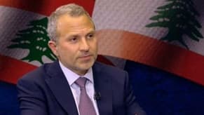 باسيل: كان على لبنان ألا يدخل في الحرب