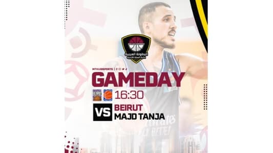 Stay tuned for the match between the Lebanese team Beirut and the Moroccan team Majd Tanja at 4:30 pm, live on MTV