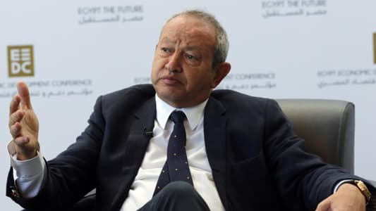 Sawiris to MTV: The problem in Lebanon is that politicians choose their own personal interest first, then the interest of their community, and finally the interest of Lebanon in the end