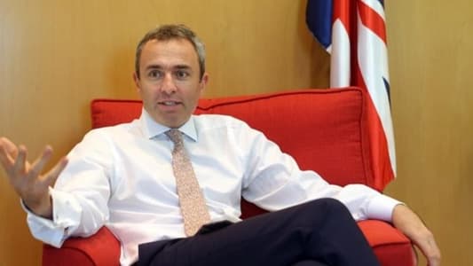ترقبوا المقابلة الخاصة مع السفير البريطاني في لبنان كاملة بعد النشرة مباشرة