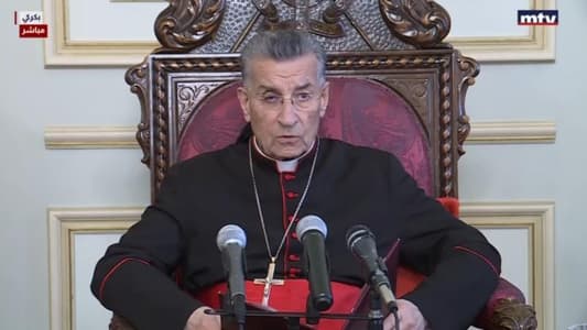 Patriarch Rahi: All Lebanese are called, on Independence Day, to renew their trust in this unique country and in each other, regardless of differing opinions and political and sectarian divisions