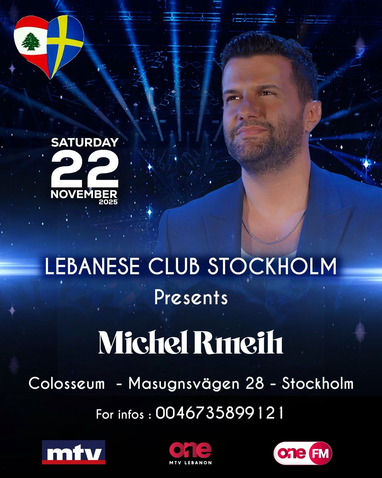 للمرة الأولى... الفنان ميشال رميح يُغني الاستقلال اللبناني في السويد!