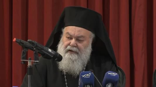 Patriarch Yazigi: We call on all concerned parties to unite and cooperate to expedite the election of a president for the republic so that all constitutional bodies can function properly