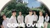 فرقة BTS تُصدر أغنية جديدة بعنوان "Come Over"