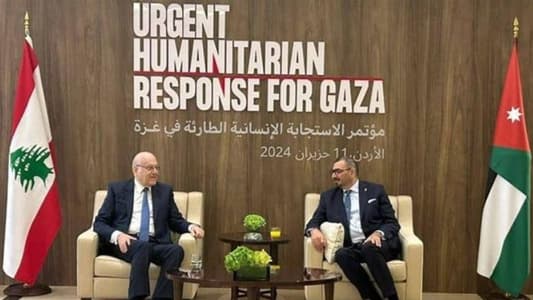 Mikati arrives in Jordan to partake in Urgent Humanitarian Response for Gaza conference