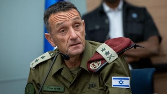 Israeli Army Chief of Staff: We have reached Hezbollah leaders, and we will reach anyone who threatens the security of Israeli citizens