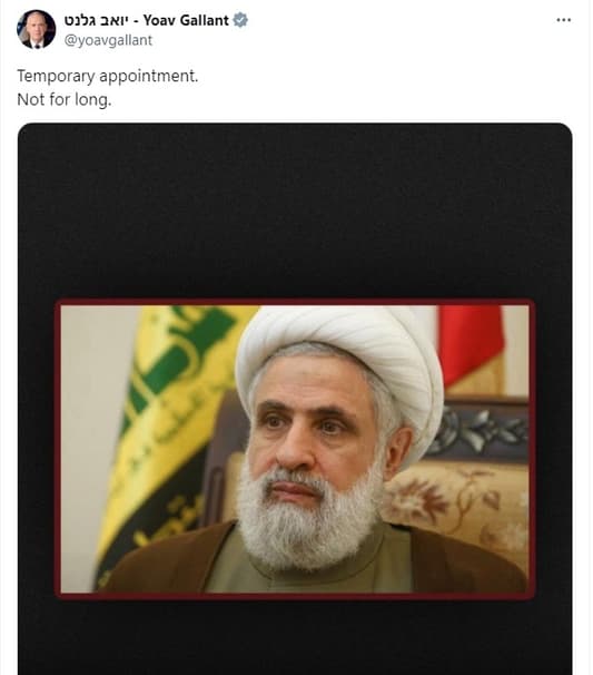 Gallant posted a picture of Naim Qassem: The countdown has begun