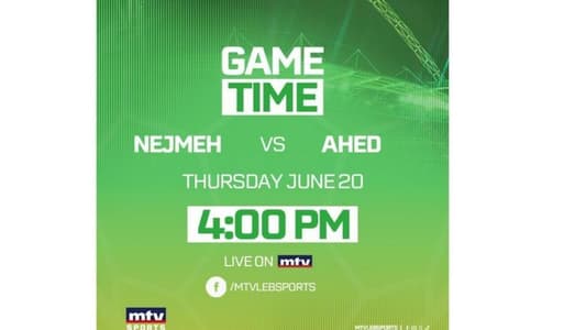 A fateful match for Nejmeh against Ahed, and its goal is to win to ensure a playoff match with Al Ansar in the last stage of the Lebanese Football Championship at 4:00 pm live on MTV