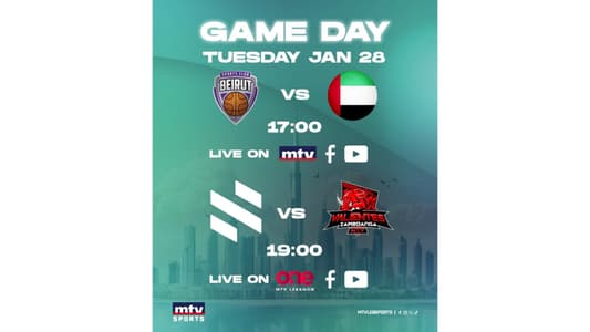 Stay tuned for the Lebanese clubs' matches, Beirut and Sagesse, in the Dubai International Basketball Championship, at 5:00 pm on MTV and at 7:00 pm on One TV