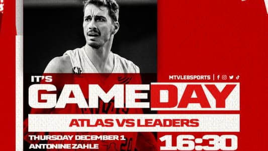 Stay tuned for Atlas vs Leaders match from Snips Lebanese Basketball Championship at 4:30 pm live on MTV