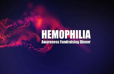 Hemophilia Awareness Fundraising Dinner 