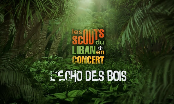 Les Scouts du Liban en Concert — L’Écho des Bois