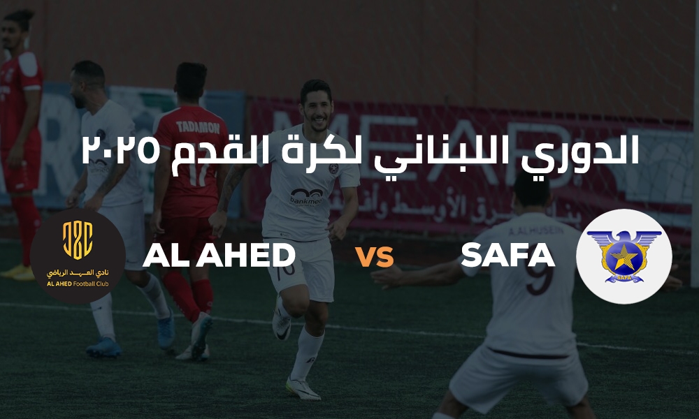 Ahed vs Safa