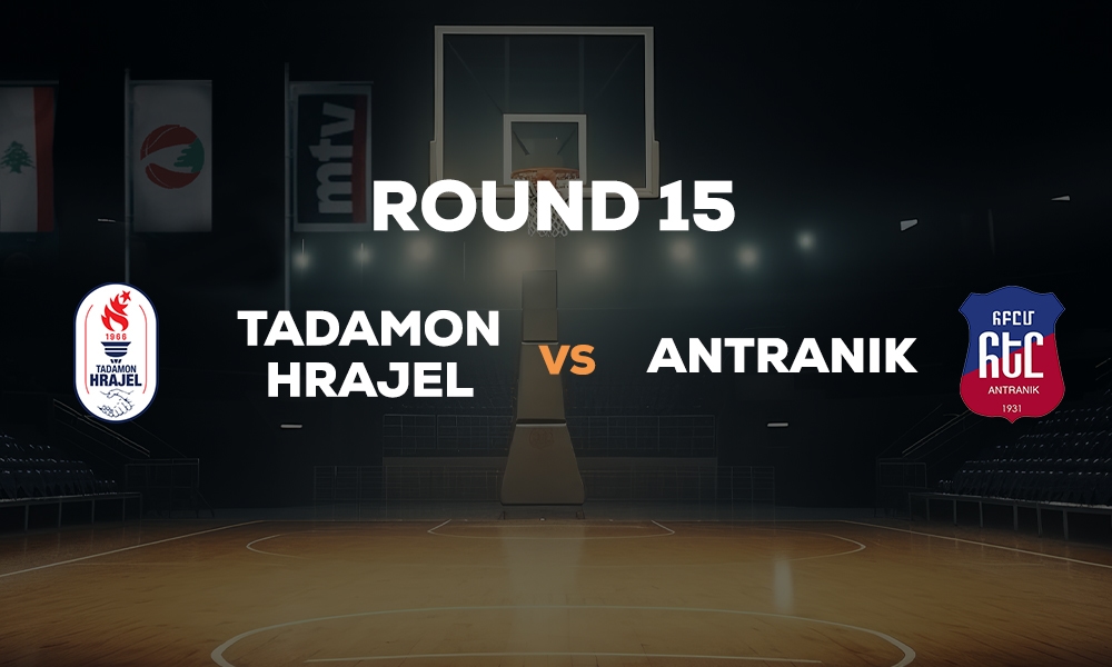 Tadamon Hrajel vs Antranik