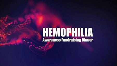 Hemophilia Awareness Fundraising Dinner 